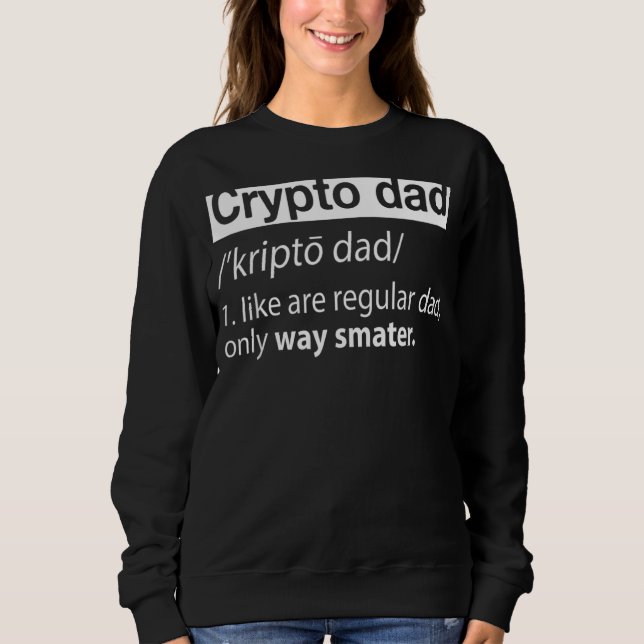 Sweatshirt Mens Crypto Papa Comme Un Papa Régulier Cryptomonn (Devant)