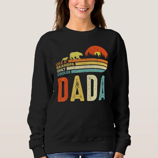 Sweatshirt Mens Dada Comme Un Grand-Père Seulement Glacière P (Devant)