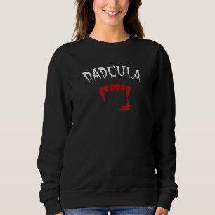 Sweatshirt Mens Dadcula Halloween Vampire Dents Papa