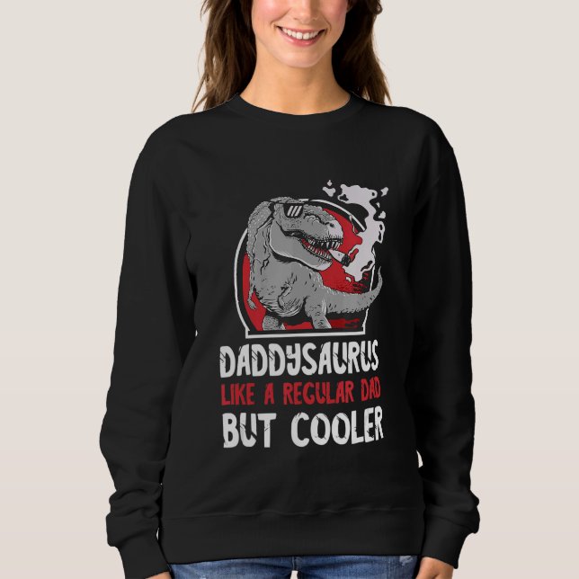 Sweatshirt Mens Daddy Dinosaur Rex Papa Cool Dino Papa Pères (Devant)