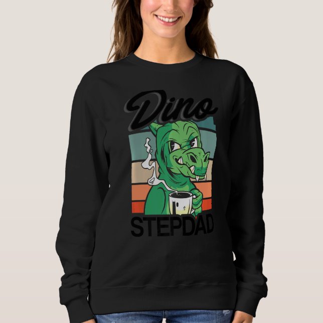 Sweatshirt Mens Dino Stepdad Fête des pères Daddy Retro Stepd (Devant)