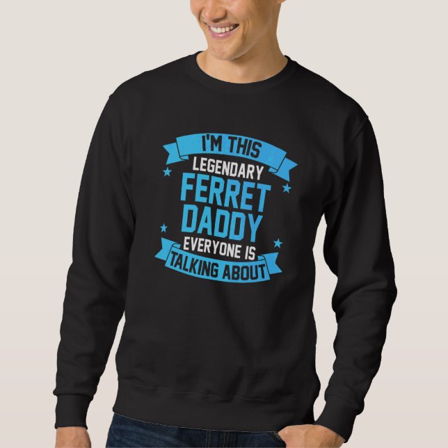 Sweatshirt Mens Ferret Papa 1 (Devant)