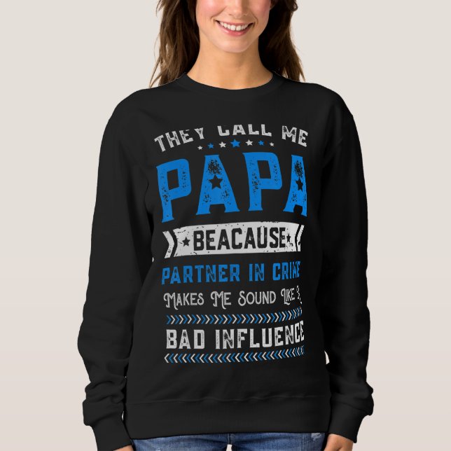 Sweatshirt Mens Fête des pères Grand-père On M'Appelle Papa P (Devant)