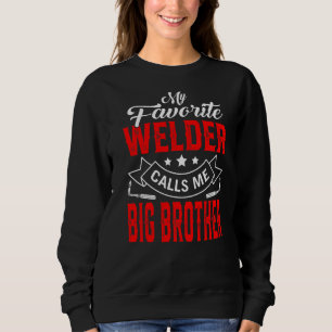Sweatshirt Mens Fête des pères Mon Soudeur Favori M'Appelle B
