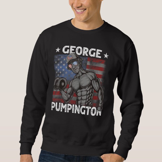 Sweatshirt Mens George Pumpington Washington Muscles Bro 4th  (Devant)