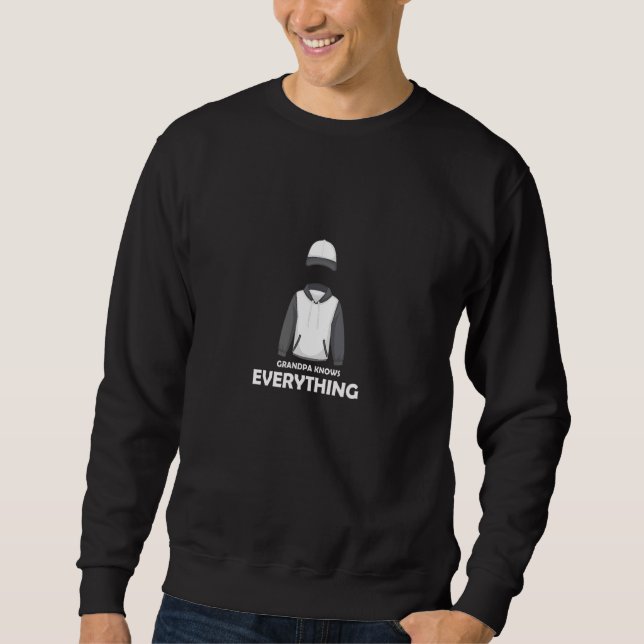 Sweatshirt Mens Grand-Père Sait Tout L'Humour Retraité (Devant)
