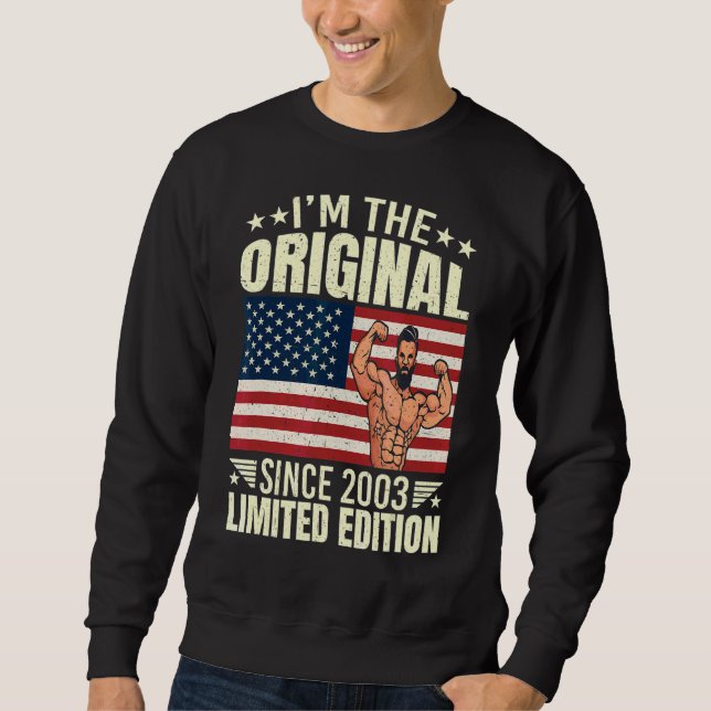 Sweatshirt Mens I'm The Original depuis 2003 Style Cool Retro (Devant)