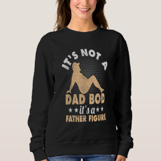 Sweatshirt Mens Itu2019s Pas un papa Bod, Itu2019s Un père Fi