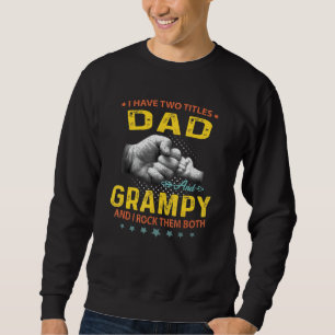 Sweatshirt Mens J'Ai Deux Titres Papa Et Grampy Pères Da
