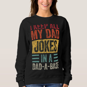 Sweatshirt Mens Je Garde Tous Mon Père Plaisanter Dans Un Pap