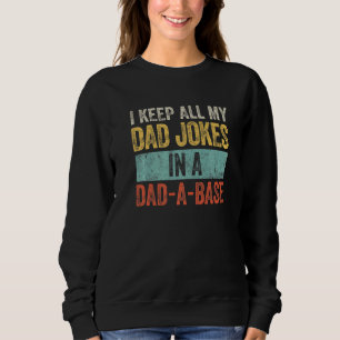 Sweatshirt Mens Je Garde Tous Mon Père Plaisanter Dans Un Pap