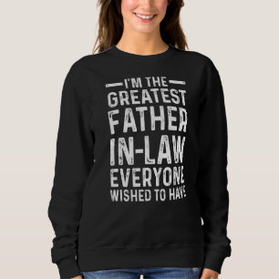 Sweatshirt Mens Je suis le plus grand père en droit Fils en d
