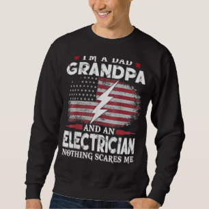 Sweatshirt Mens Je suis papa grand-père Electricien Rien ne m