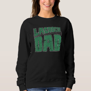 Sweatshirt Mens Lacrosse Papa Lacrosse Joueur Père Coach Lov