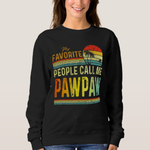 Sweatshirt Mens Mes Gens Favoris M'Appelent Pawpaw Papa Père