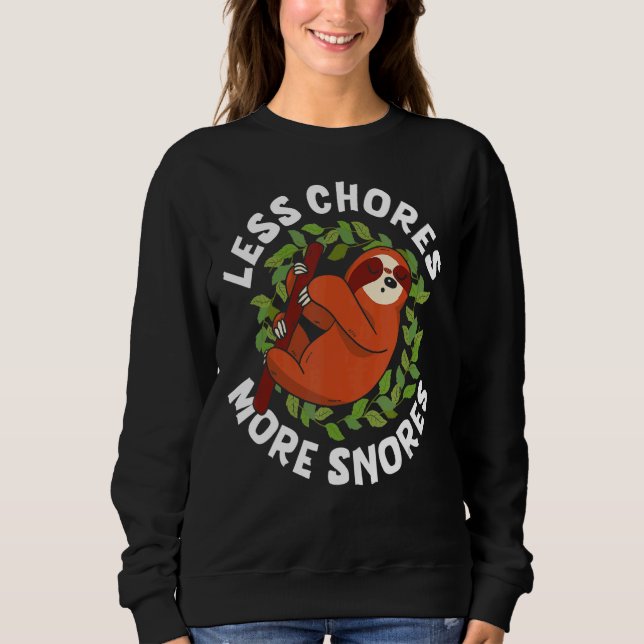 Sweatshirt Mens Moins Chores Plus Snords Aimer Sloths mignonn (Devant)