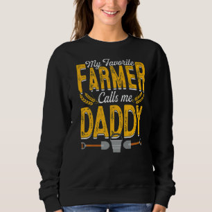 Sweatshirt Mens Mon Fermier Favori M'Appelle Papa Farming Pap