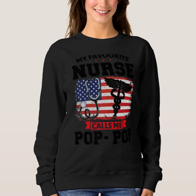 Sweatshirt Mens Mon Infirmière Préférée M'Appelle Pop Pop Pop (Devant)