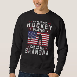 Sweatshirt Mens Mon Joueur De Hockey Favori M'Appelle Grand-P