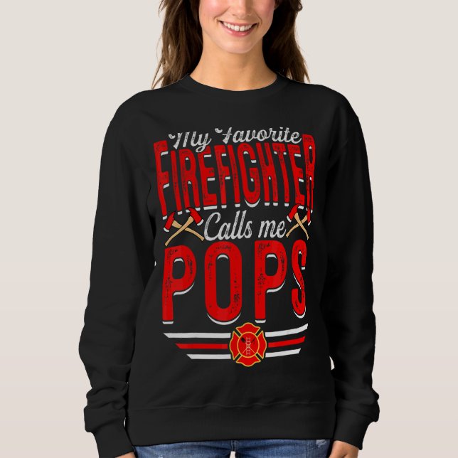 Sweatshirt Mens Mon pompier favori m'appelle Pops Firefig (Devant)