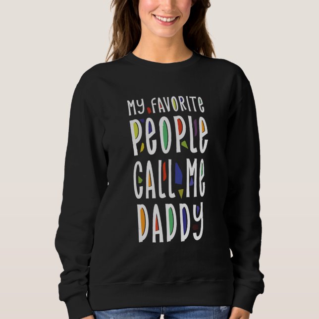 Sweatshirt Mens My Favorite People Call Me Papa For Grandpa F (Devant)