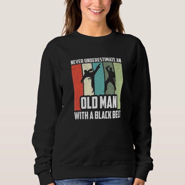 Sweatshirt Mens Never Underestimate An Old Man With A Black B (Devant)