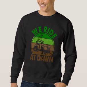 Sweatshirt Mens Nous Marchons À Dawn Pelouse Mower Fermier Pa
