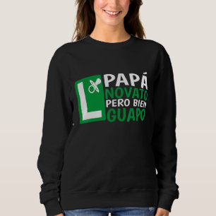 Sweatshirt Mens Papa En Pratique Amusement Fun Futur Novato G