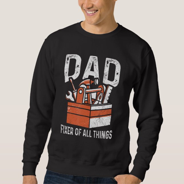 Sweatshirt Mens Papa Fixer De Toutes Les Choses Pour Un Handy (Devant)