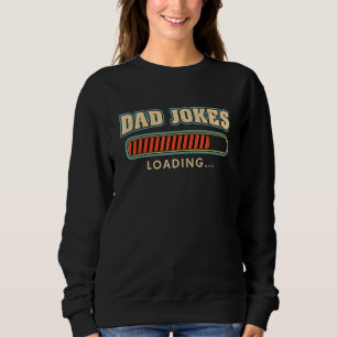 Sweatshirt Mens Papa plaisante Chargement Retro Fête des père