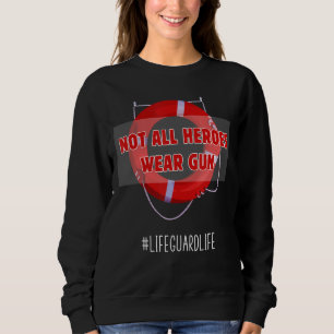Sweatshirt Mens Pas Tous Les Héros Portent Un Arme Drôle Gard