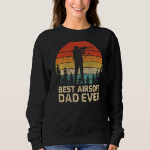 Sweatshirt Mens Retro Vintage Best Airsoft Papa Jamais Père