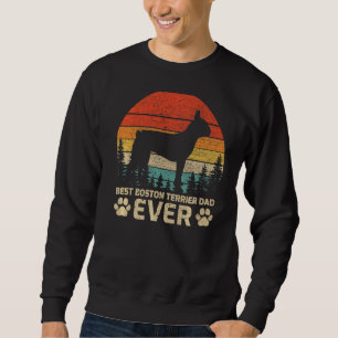 Sweatshirt Mens Retro Vintage Best Boston Terrier Papa Ever F