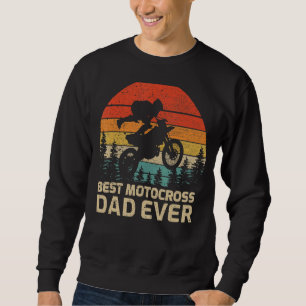 Sweatshirt Mens Retro Vintage Meilleur Motocross Papa Jamais
