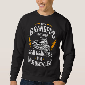 Sweatshirt Mens Some Grandpas Play Bingo Real Grandpas Ride M