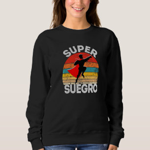 Sweatshirt Mens Super Suegro Espagnol Père En Droit Héros Ave