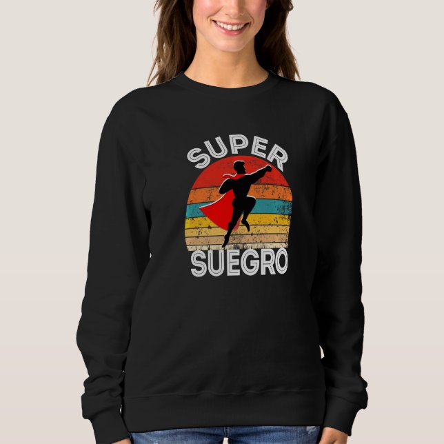 Sweatshirt Mens Super Suegro Espagnol Père En Droit Héros Ave (Devant)