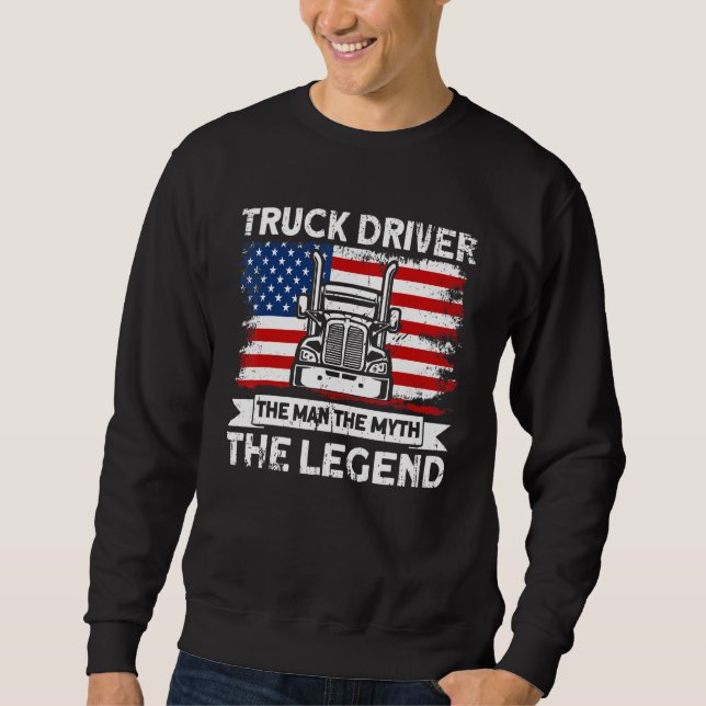 Sweatshirt Mens Trucker Truck Driver American Flag Man Myth L (Devant)
