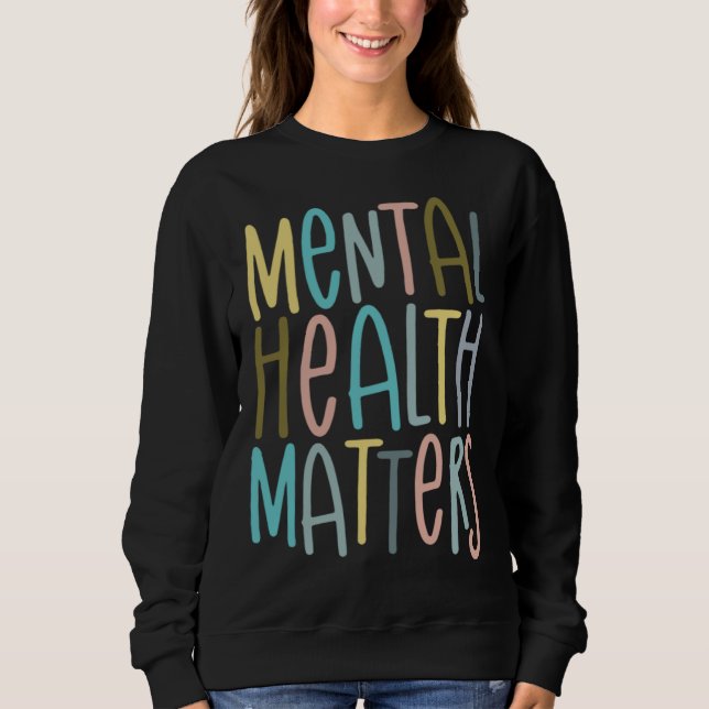Sweatshirt Mental Health Matters Awareness For Kid Boy Girl M (Devant)