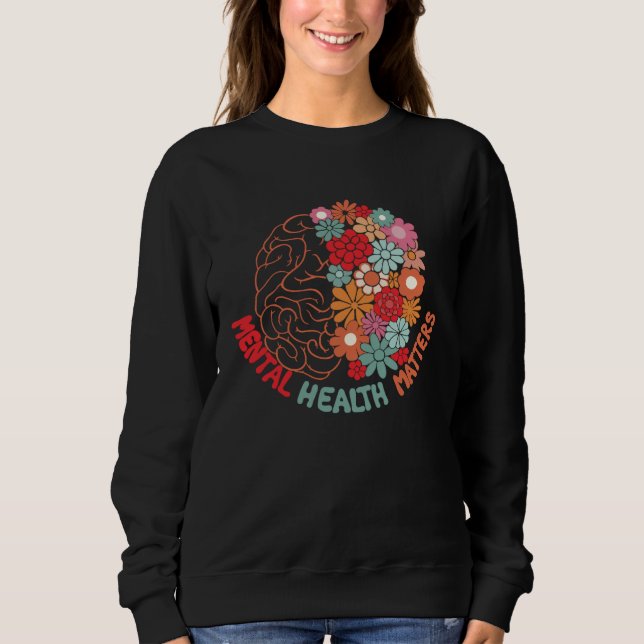 Sweatshirt Mental Health Matters Brain Flower Awareness Kid M (Devant)