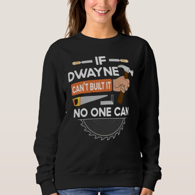 Sweatshirt menuisier travail du bois bois ouvrier pour Dwayne (Devant)