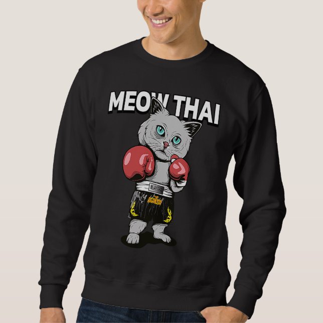 Sweatshirt Meow Thai  Muay Thai Chat Combattant de Boxe Thaïl (Devant)