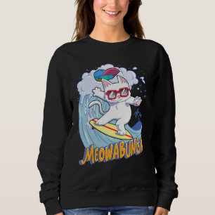 Sweatshirt Meowabunga Chat Cool En Lunettes Cowabunga Surfs U