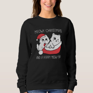Sweatshirt Meowy Christmas et A Happy Meow Year