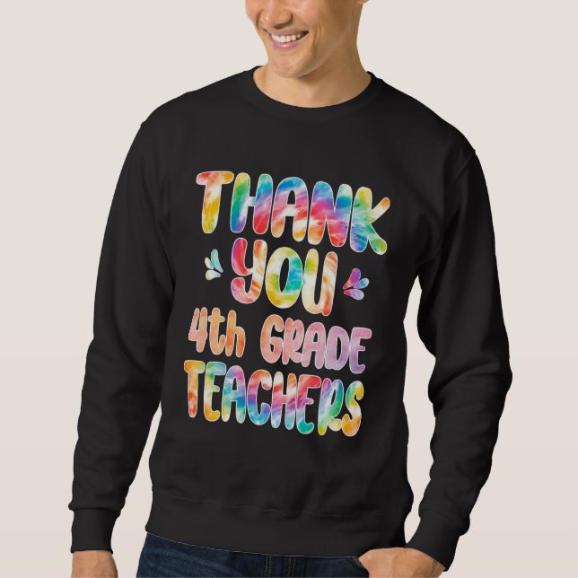 Sweatshirt Merci 4e année Enseignants Graduation Dernier jour (Devant)