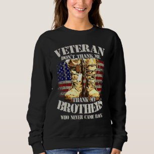 Sweatshirt Merci Anciens Combattants Frères Combat Boots Chie