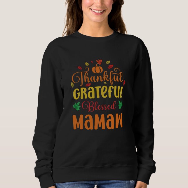 Sweatshirt Merci Grateful Bienheureux Mamaw Correspondant Tha (Devant)