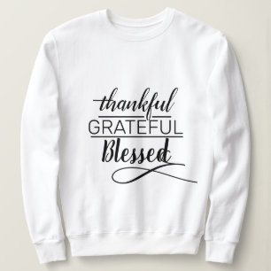 Sweatshirt Merci Grateful Blessé Femme Script blanc