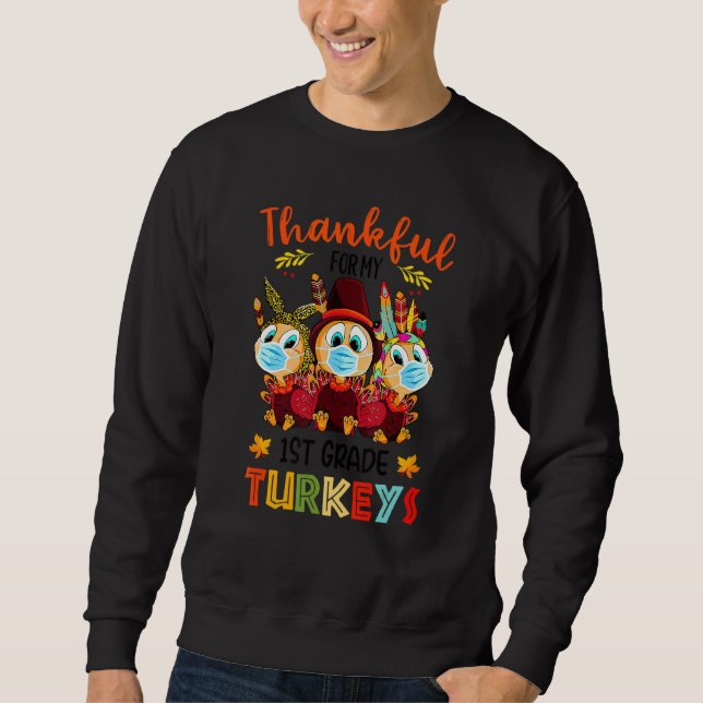 Sweatshirt Merci Pour Ma 1ère Classe Turkeys Fall Thanksgivin (Devant)