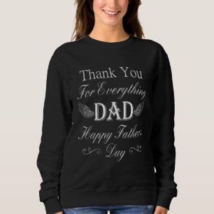 Sweatshirt Merci Pour Tout Papa Fils Fille Joyeux Fa